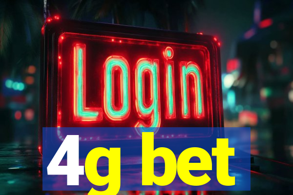 4g bet